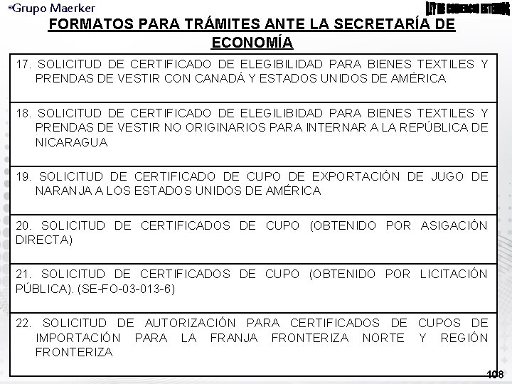 Grupo Maerker ® FORMATOS PARA TRÁMITES ANTE LA SECRETARÍA DE ECONOMÍA 17. SOLICITUD DE