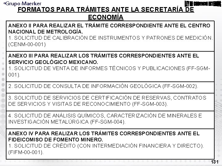 Grupo Maerker ® FORMATOS PARA TRÁMITES ANTE LA SECRETARÍA DE ECONOMÍA ANEXO II PARA