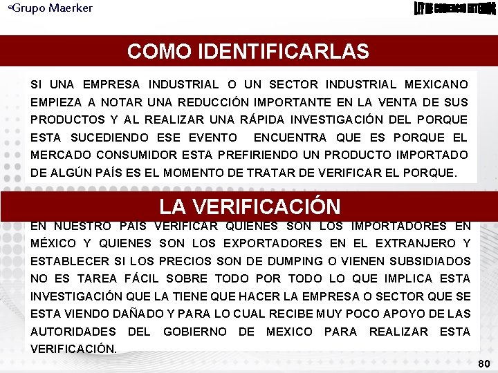 Grupo Maerker ® COMO IDENTIFICARLAS SI UNA EMPRESA INDUSTRIAL O UN SECTOR INDUSTRIAL MEXICANO