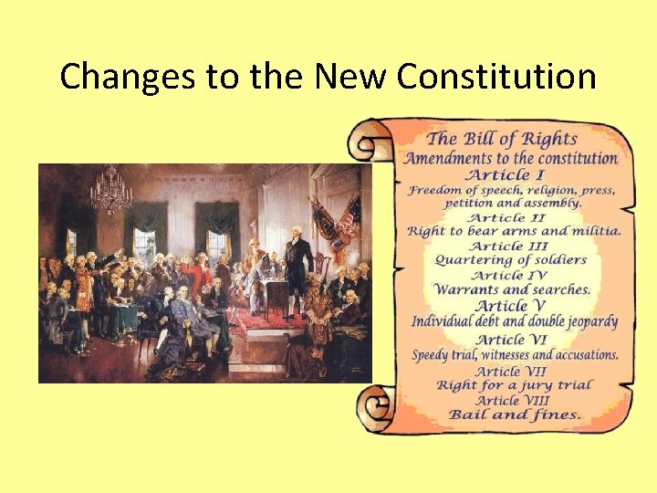 Changes to the New Constitution 