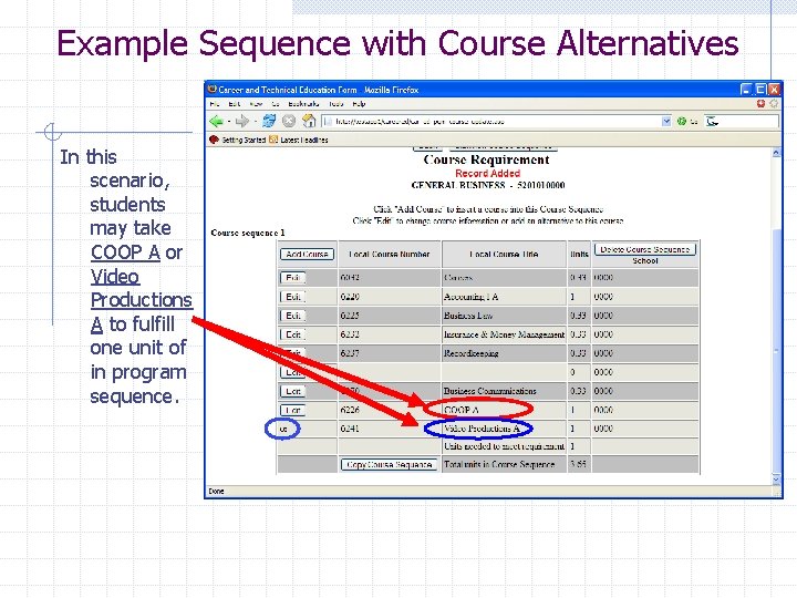 Example Sequence with Course Alternatives In this scenario, students may take COOP A or