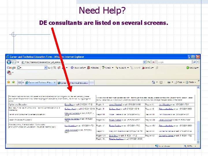 Need Help? DE consultants are listed on several screens. 