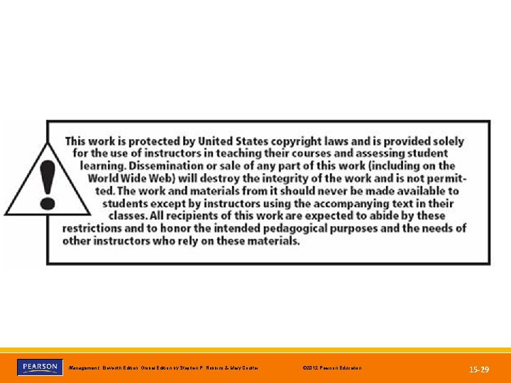 Copyright © 2012 Pearson Education, Inc. Publishing as Prentice Hall © 2012 Pearson Education