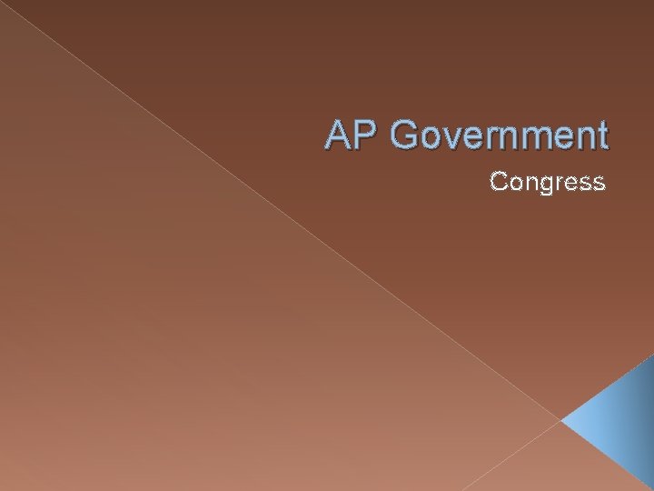 AP Government Congress 