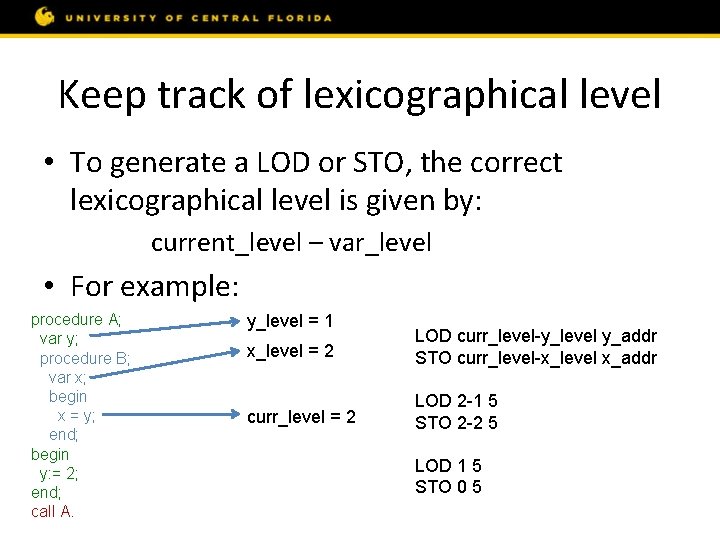 Keep track of lexicographical level • To generate a LOD or STO, the correct