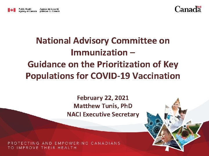 National Advisory Committee on Immunization Guidance on the
