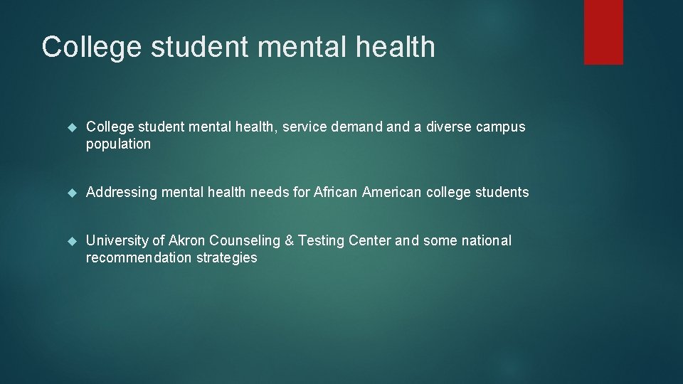 College student mental health College student mental health, service demand a diverse campus population