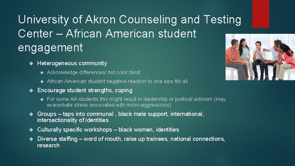 University of Akron Counseling and Testing Center – African American student engagement Heterogeneous community