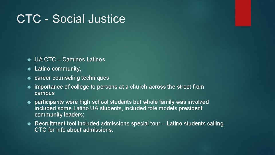 CTC - Social Justice UA CTC – Caminos Latino community, career counseling techniques importance