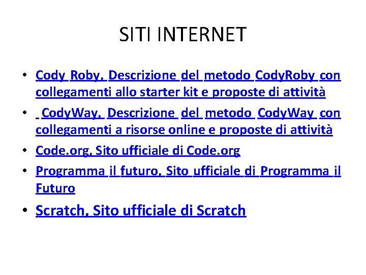 SITI INTERNET • Cody Roby, Descrizione del metodo Cody. Roby con collegamenti allo starter