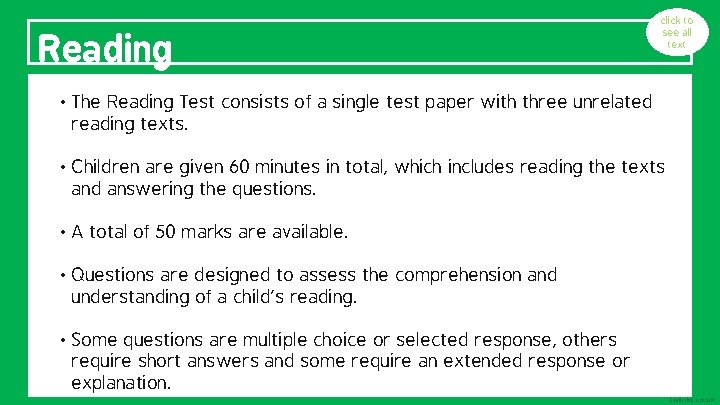 Reading click to see all text • The Reading Test consists of a single
