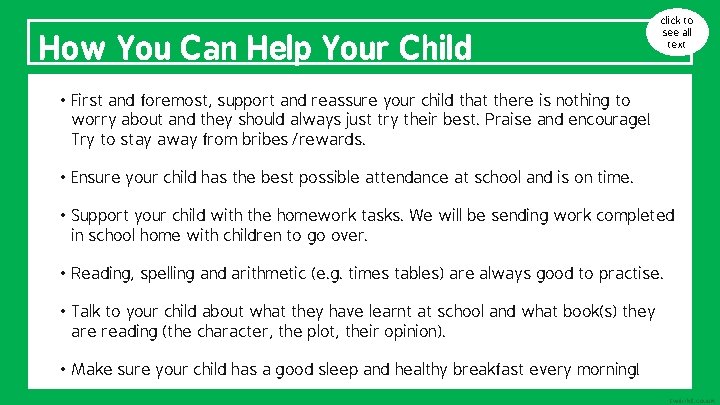 How You Can Help Your Child click to see all text • First and