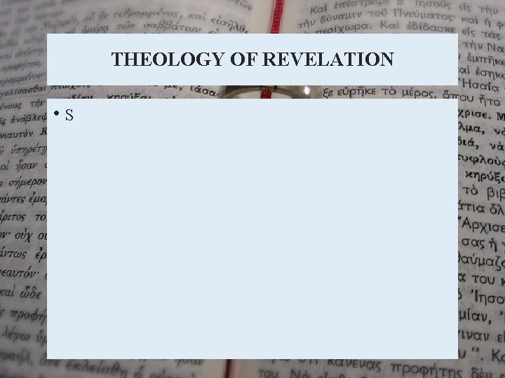 THEOLOGY OF REVELATION • S 