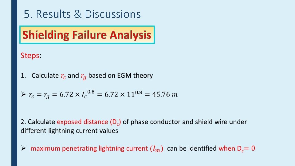 5. Results & Discussions Shielding Failure Analysis 
