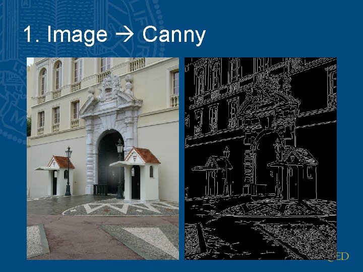 1. Image Canny 1. Image Canny