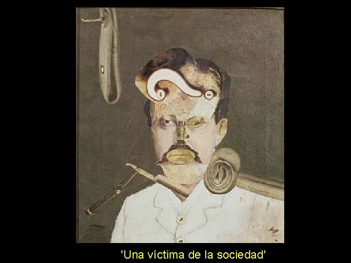 'Una víctima de la sociedad' 