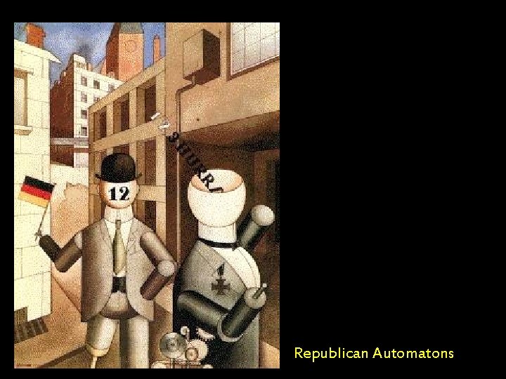 Republican Automatons 