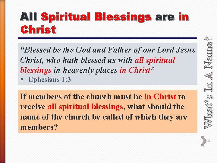 “Blessed be the God and Father of our Lord Jesus Christ, who hath blessed