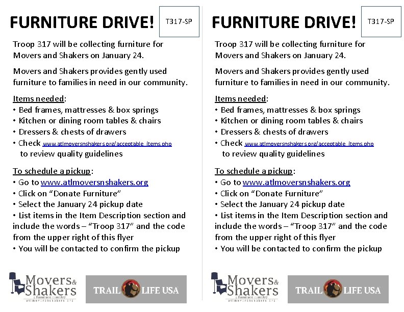 FURNITURE DRIVE! T 317 -SP Troop 317 will be collecting furniture for Movers and