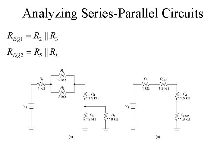 Analyzing Series-Parallel Circuits 