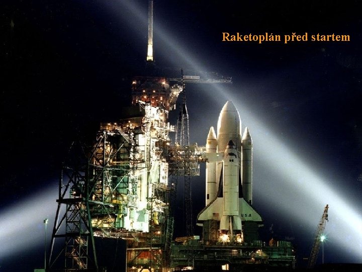 Raketoplán před startem 