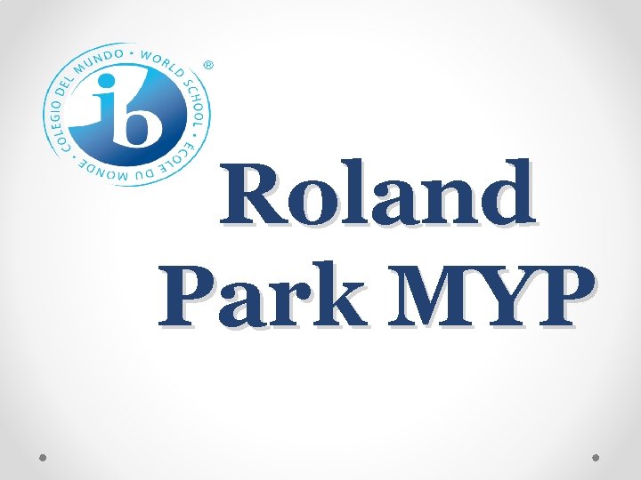 Roland Park MYP 