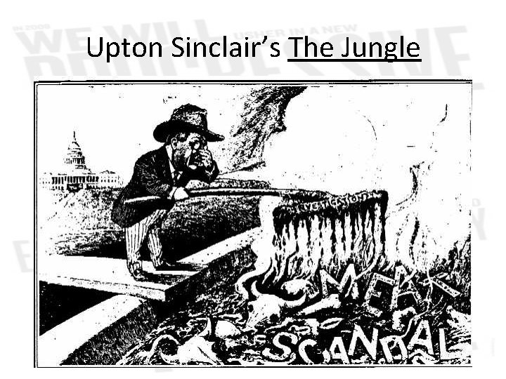 Upton Sinclair’s The Jungle 