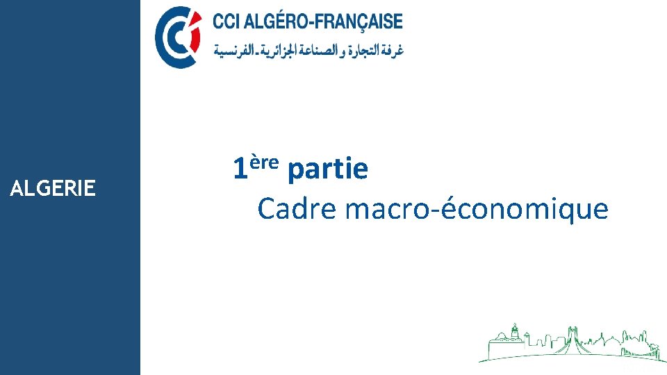 ALGERIE ère 1 partie Cadre macro-économique 