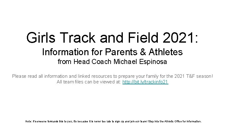 Girls Track and Field 2021: Information for Parents & Athletes from Head Coach Michael