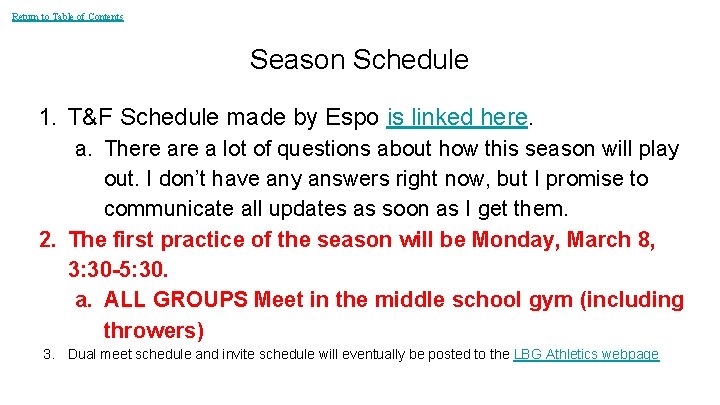 Return to Table of Contents Season Schedule 1. T&F Schedule made by Espo is