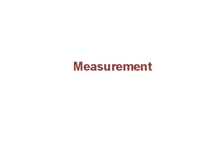 Measurement 