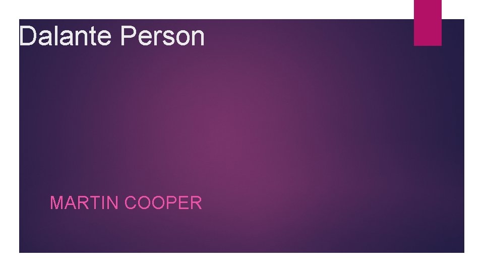 Dalante Person MARTIN COOPER 