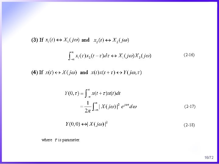 (3) If and (2 -16) (4) If and (2 -17) (2 -18) where is