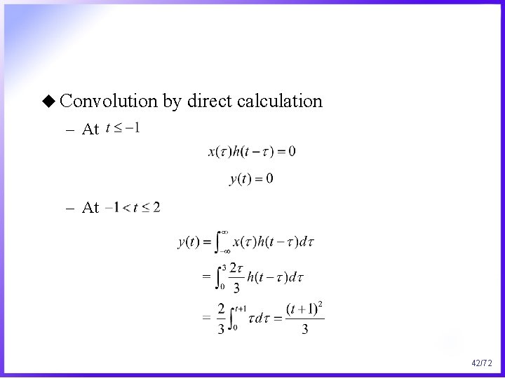 u Convolution by direct calculation – At 42/72 