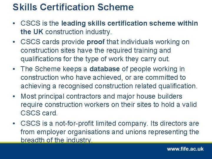 Skills Certification Scheme • CSCS is the leading skills certification scheme within the UK