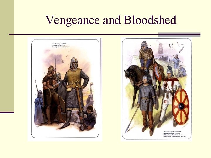 Vengeance and Bloodshed 