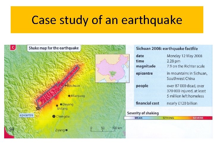 Case study of an earthquake 