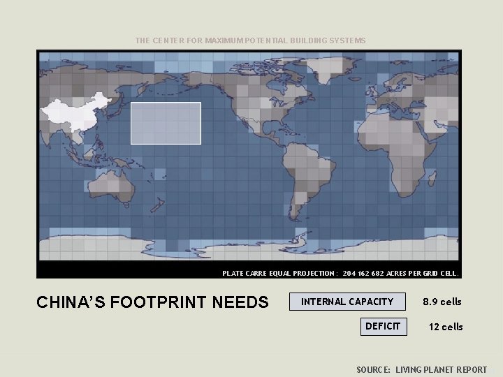 THE CENTER FOR MAXIMUM POTENTIAL BUILDING SYSTEMS PLATE CARRE EQUAL PROJECTION : 204 162