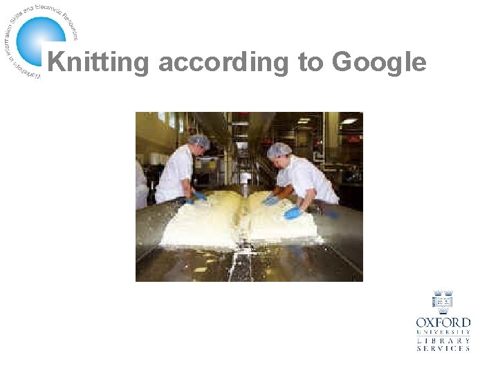 Knitting according to Google 