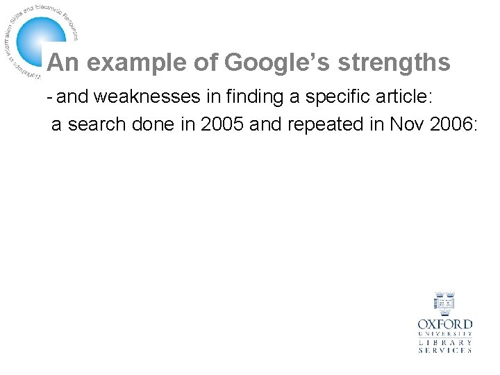 An example of Google’s strengths - and weaknesses in finding a specific article: a