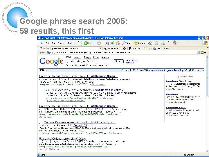 Google phrase search 2005: 59 results, this first 