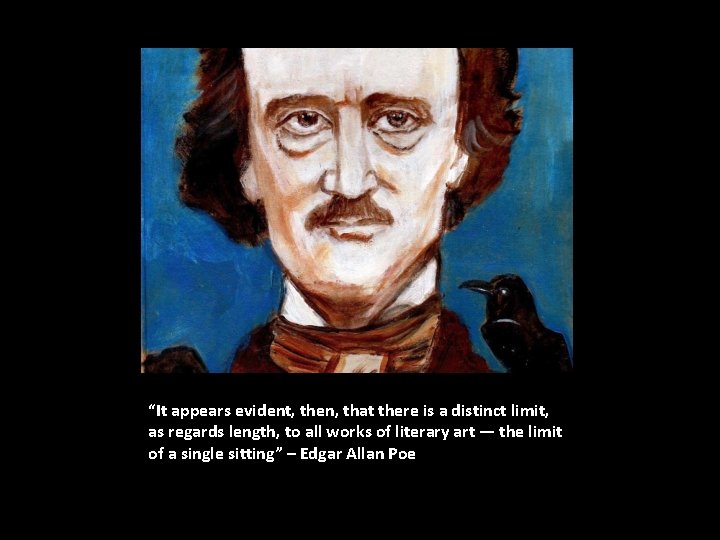 “It appears evident, then, that there is a distinct limit, as regards length, to