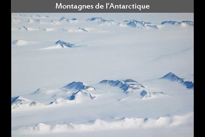 Montagnes de l’Antarctique 