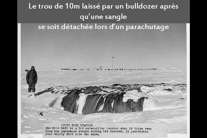 Le trou de 10 m laissé par un bulldozer après qu’une sangle se soit