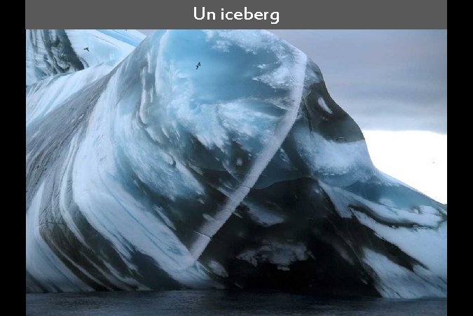 Un iceberg 