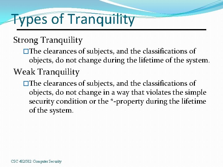 Types of Tranquility Strong Tranquility �The clearances of subjects, and the classifications of objects,