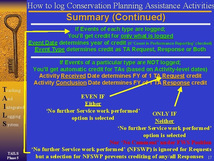How to log Conservation Planning Assistance Activities Summary (Continued) If Events of each type How to log Conservation Planning Assistance Activities Summary (Continued) If Events of each type