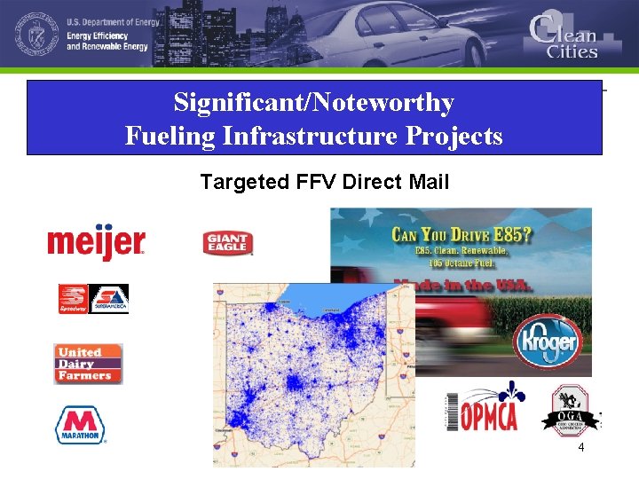 Significant/Noteworthy Fueling Infrastructure Projects Targeted FFV Direct Mail 4 