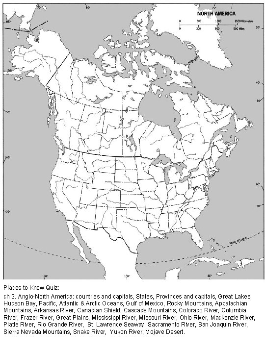 Plases List #2 North America Places to Know Quiz: ch 3. Anglo-North America: countries