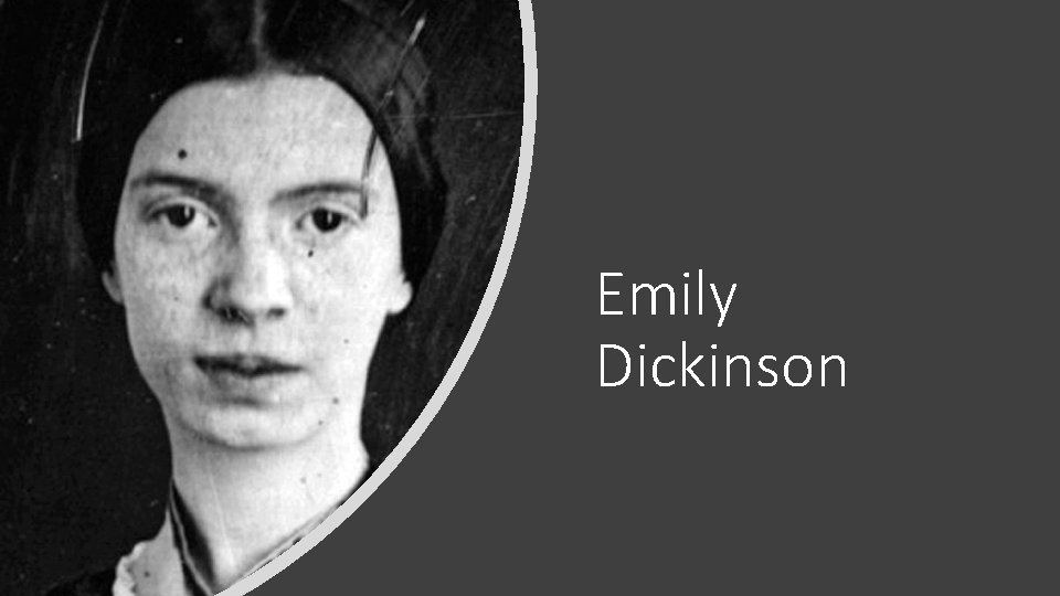 Emily Dickinson 